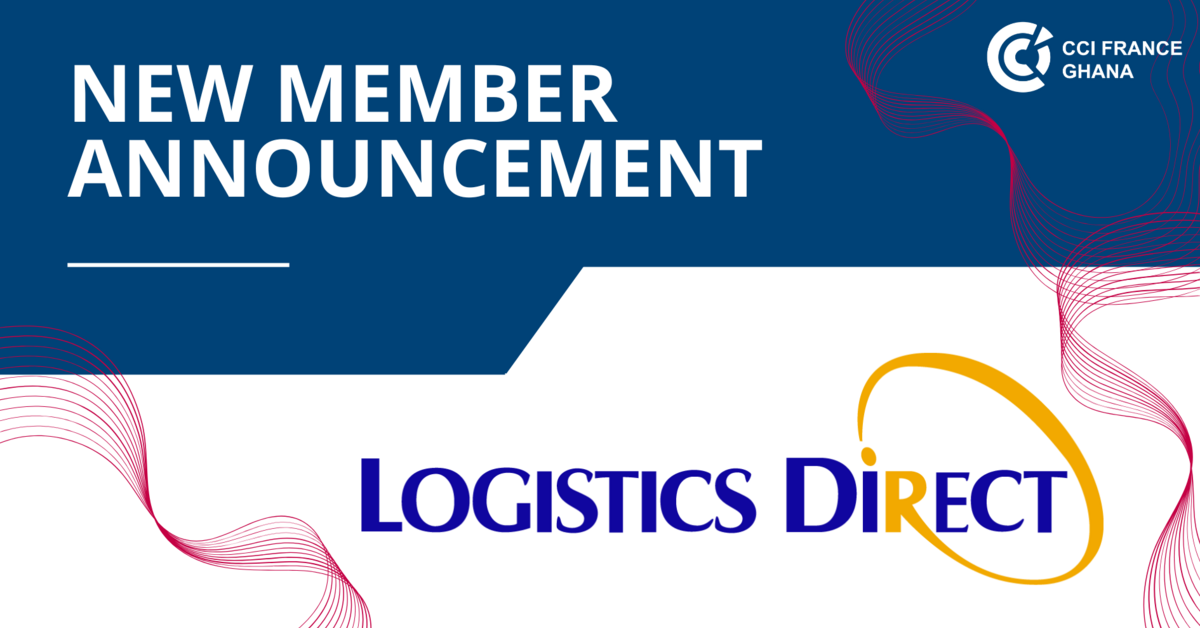 Direct Logistics AKWAABA To Our New Member | Logistics Direct Ltd | CCI FRANCE GHANA